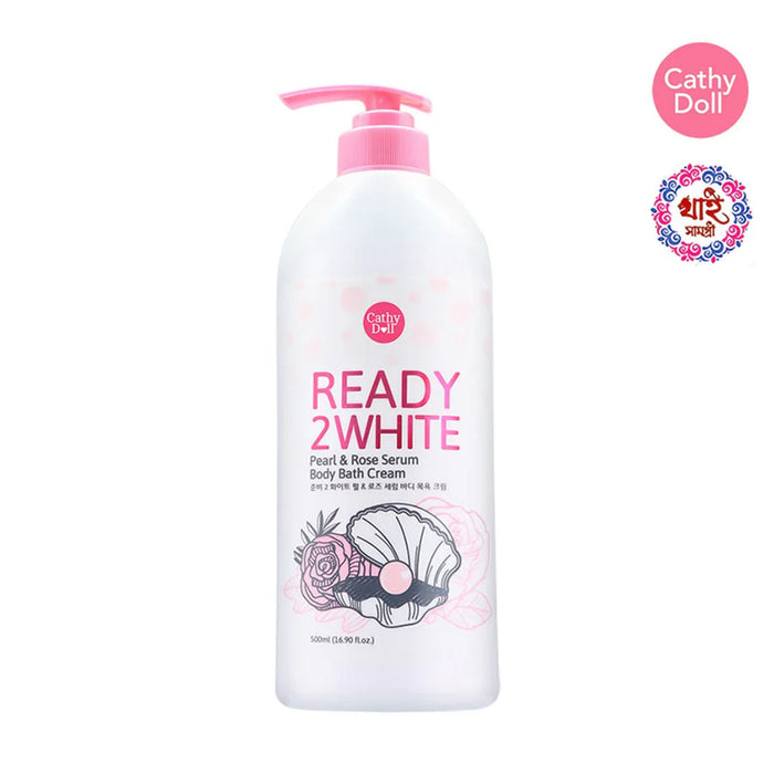 Cathy Doll Ready 2 White Pearl & Rose Body Serum Shower Cream 500ml